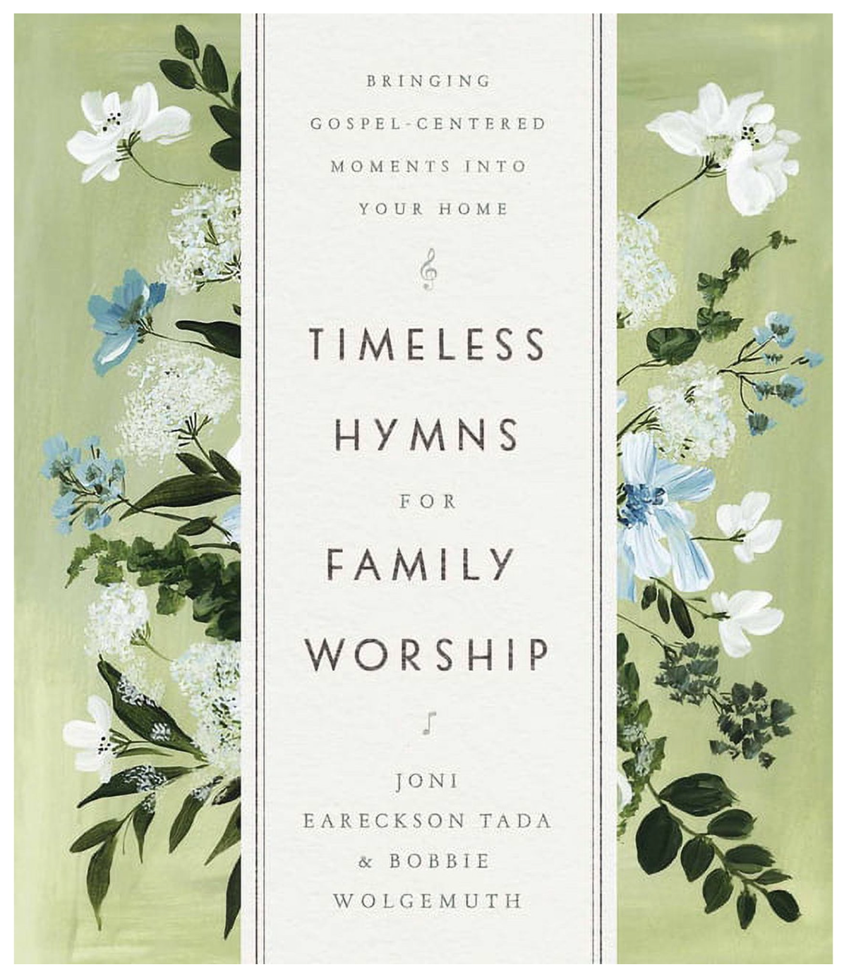 Timeless Hymns for Family Worship